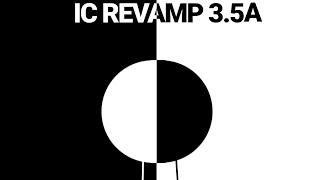 Ic Revamp 3.5A | Thanks Balloon…