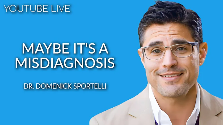 Maybe it's a Misdiagnosis