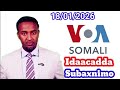 VOA Somali Radio Idaacadda Subaxnimo18 01 2026 VOA Somali Radio Idaacadda Subaxnimo18 01 2026