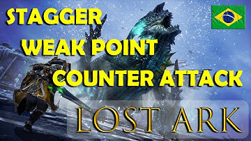 Lost Ark: Stagger, Weak Point e Counter Attack - Guia Rápido