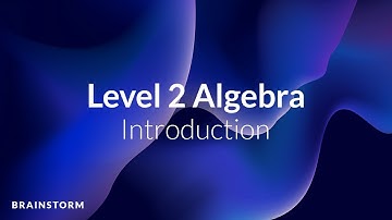 NCEA Level 2 Algebra Walkthrough | 1.) Introduction