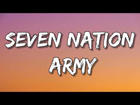 The White Stripes Seven Nation Army Lyrics