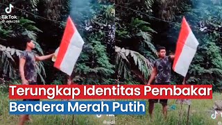 Terungkap Identitas Pembakar Bendera Merah Putih yang Viral di Tiktok