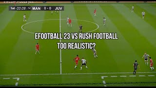 efootball 2023 vs Rush Football 2 Game | So Close Yet So far| Night and Day | Gameplay Comparison screenshot 2