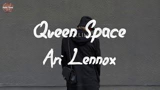 Ari Lennox - Queen Space (with Summer Walker) (Lyric Video)