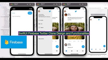 SwiftUI Firebase Twitter Clone Design and Functionalities