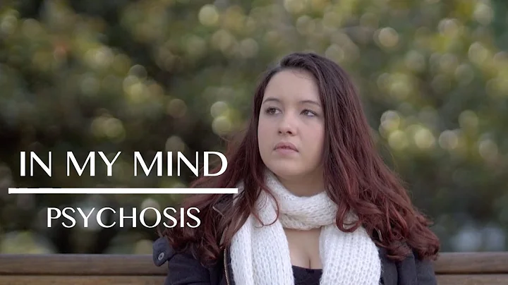 In My Mind: Living with Psychosis - DayDayNews