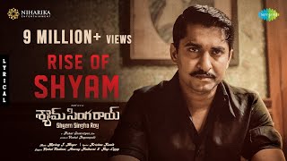 Rise Of Shyam (Telugu) | Shyam Singha Roy | Nani, Sai Pallavi, Krithi Shetty | Mickey J Meyer Image