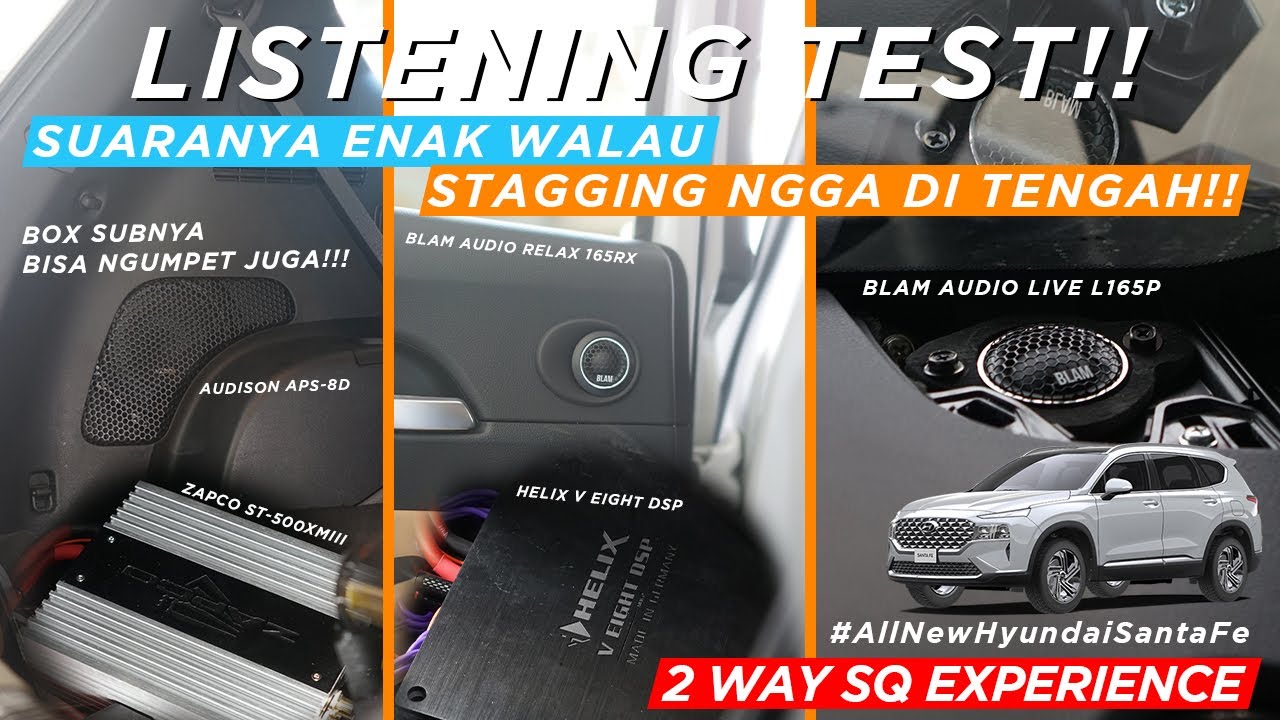 LISTENING TEST! SYSTEM 2 WAY SQ EXPERIENCE DI #ALLNEWHYUNDAISANTAFE 🎧 ...
