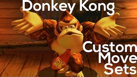 Super Smash Bros 4 Custom Move Sets : Donkey Kong