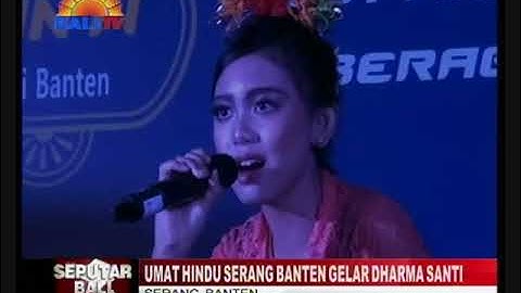 UMAT HINDU SERANG BANTEN GELAR DHARMA SANTI