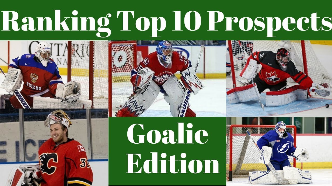 top nhl goalie prospects