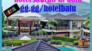 Hotel Selecta Kota Batu Malang Part 1