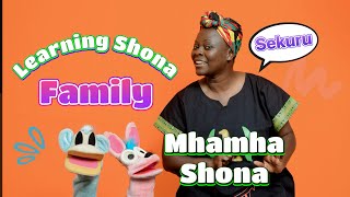 Learning Shona Family with Mhamha Shona