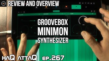 Groovebox MINIMON synth for iPad and iPhone │ haQ attaQ 267