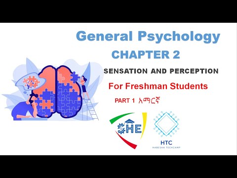 SENSATION AND PERCEPTION || Psychology || CHAPTER 2 PART 1 for freshman students #freshman