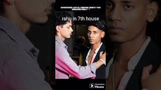 rahu in 7th house loyalty issue in life partner  #shorts #astrology #rahu