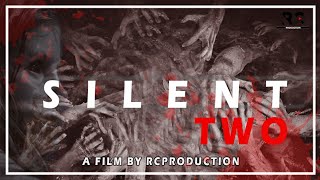 ll  SILENT TWO  ll   RCPRODUCTION
