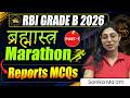 RBI Grade B 2026 Reports Marathon | Most Important Reports for Phase 1 GA | Brahmastra Marathon