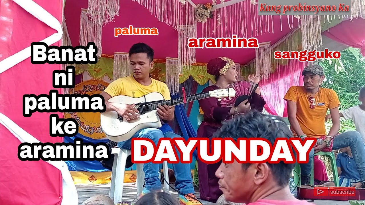 Dayunday part 2 Banatan ni aramina & paluma / Kung probinsyano Ka /