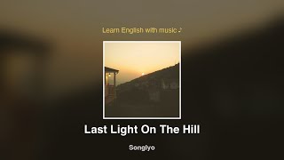 Last Light On The Hill screenshot 5