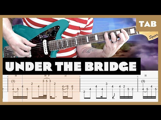 forberede konsensus Arbejdskraft Under the Bridge Red Hot Chili Peppers Cover | Guitar Tab | Lesson |  Tutorial - YouTube