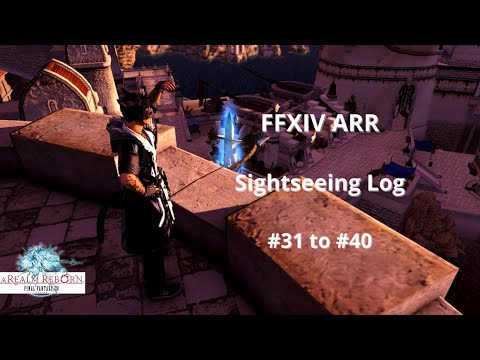 Final Fantasy XIV ARR Sightseeing log 31 - 40