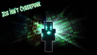 Tutorial Zoe Isn't Cyberpunk, Minecraft + Cyber Punk #minecraft #mods #review