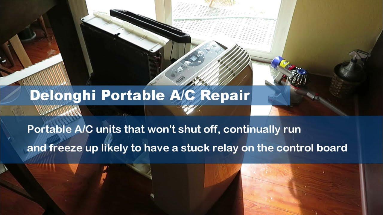 DIY Portable Air Conditioner Won't Shut Off DeLonghi PAC CN120E YouTube