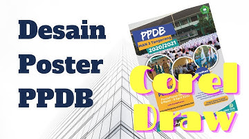 Cara Membuat Poster PPDB 2021 di CorelDraw | Praktikum CorelDraw | Part 1