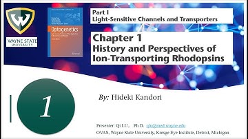 optogenetics lecture 1 background of optogenetics