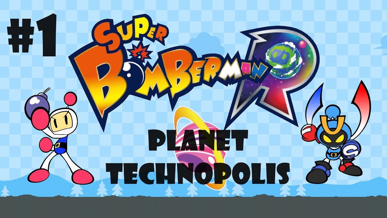 Bomberman R: Gameplay Part 1, Planet Technopolis