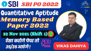 SBI PO 2022 Memory Based Question Discussion (Quantitative Aptitude) | 22 Nov 2021 Shift 1 (Part 2)