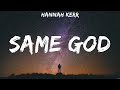 Same God - Hannah Kerr (Lyrics) - Build a Boat, This is our God, First Things First