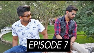 Hum Kahan Chal Diye | Ep. 07 | DhoomBros