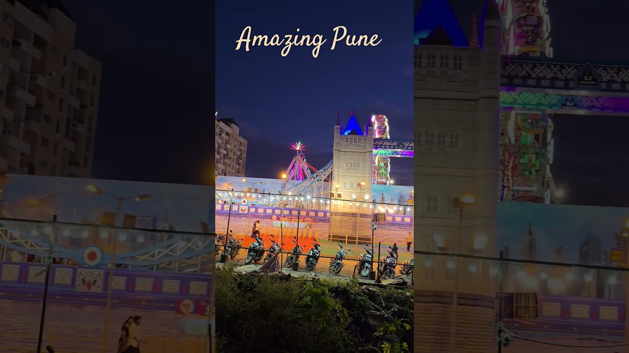 London Bridge Theme Fair at Katraj Pune 🔥