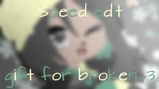 •~ 🌳 Speed edit || Gift for@777simiii  🌳 ~•