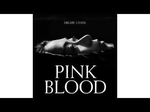【カラオケ｜キー +2】PINK BLOOD／宇多田ヒカル