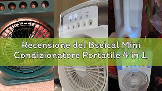 Recensione Del Bseical Mini Condizionatore Portatile 4 In 1, Mini Ventilatore Raffrescatore Ad Acqua