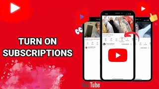 How To Turn On Subscriptions On YouTube App