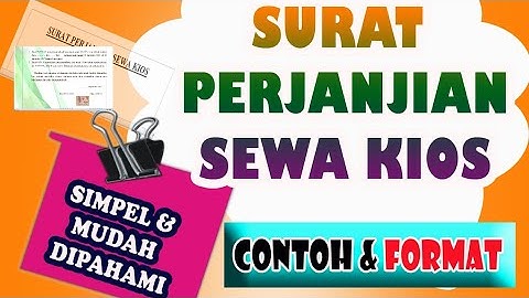 CONTOH SURAT PERJANJIAN SEWA KIOS || SIMPEL dan MUDAH DIPAHAMI