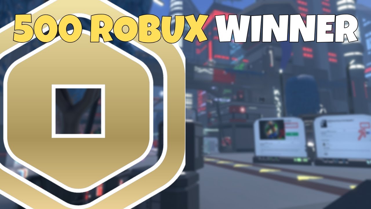 500 robux giveaway winner! - YouTube