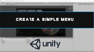 UNITY TUTORIAL, CREATE YOUR FIRST START MENU! - Intro to GUI
