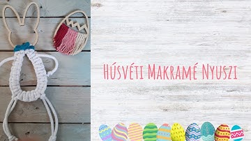 Húsvéti Makramé Nyuszi