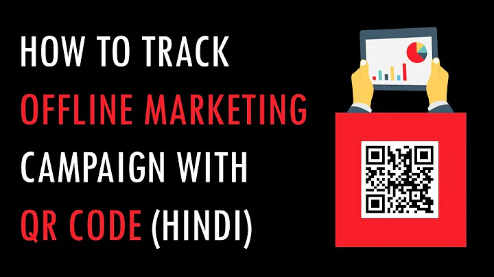 How to Track Offline Marketing Campaign with QR Code (Hindi)