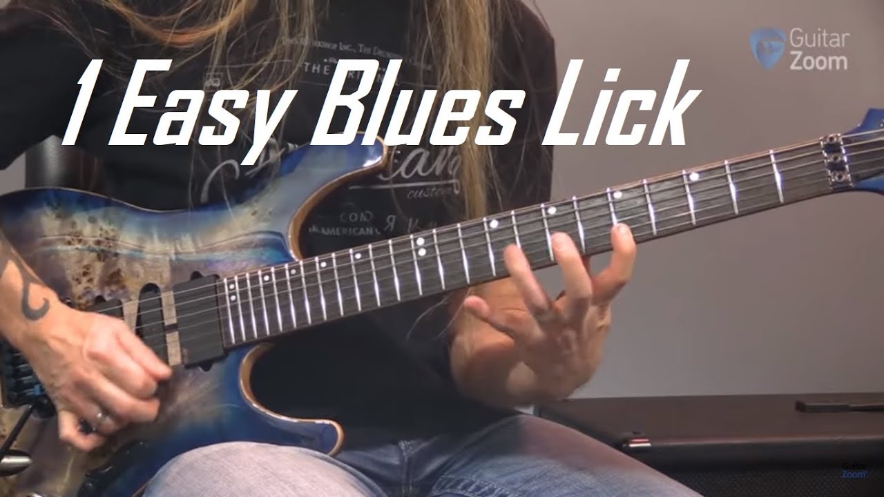 1 Easy Blues Lick Steve Stine YouTube