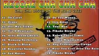 Oh Carol, It's Heartache, Diana✨ Top 100 Cha Cha Disco On The Road 2023 💖 Reggae Nonstop Compilation