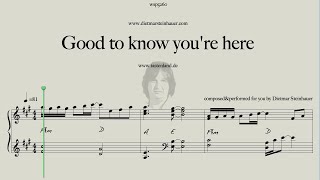 Good to know you're here  -  Dietmar Steinhauer