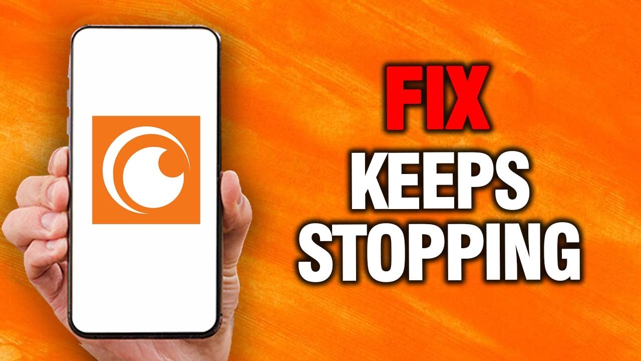 How To Fix And Solve Crunchyroll App Keeps Stopping - YouTube