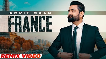 France (Remix) | Amrit Maan Ft Gurlej Akhtar | Desi Crew | Latest Punjabi Songs 2021 | Speed Records